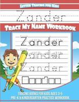 Zander Letter Tracing for Kids Trace My Name Workbook