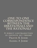 One-to-One Correspondence Between the Irrationals and the Rationals