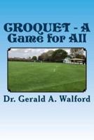 Croquet - A Game for All