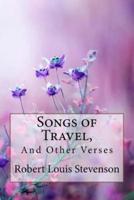 Songs of Travel, and Other Verses Robert Louis Stevenson