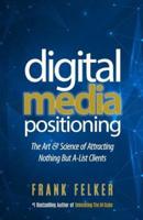 Digital Media Positioning