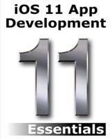 iOS 11 App Development Essentials