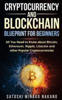 Cryptocurrency and Blockchain Blueprint for Beginners