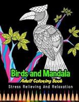 Birds and Mandala Adult Coloring Book Stress Relieving and Relaxation