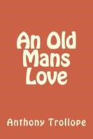 An Old Mans Love