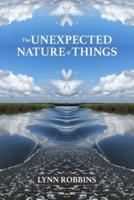 The Unexpected Nature of Things