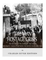 The Iran Hostage Crisis