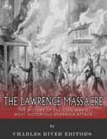 The Lawrence Massacre