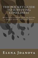 The Pocket Guide to Surviving Loneliness