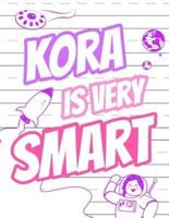 Kora Is Very Smart