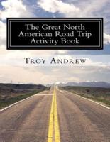 The Great North American Road Trip Activity Book