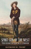 Spirit Gun of the West