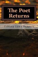 The Poet Returns