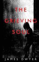 The Grieving Soul