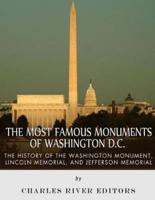 The Most Famous Monuments of Washington D.C.