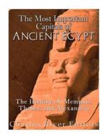 The Most Important Capitals of Ancient Egypt