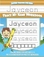 Jayceon Letter Tracing for Kids Trace My Name Workbook