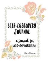 Self-Discovery Journal - A Journal For Self-Exploration