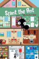 Slant the Ant