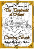 The Trombonist of Munst Coloring Book