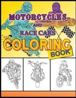 Motorcycles and Race Cars Coloring Book