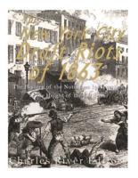 The New York City Draft Riots of 1863