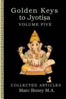 Golden Keys to Jyotisha