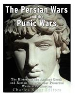 The Persian Wars and the Punic Wars