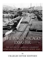 The Port Chicago Disaster