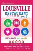 Louisville Restaurant Guide 2018