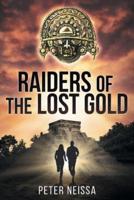 Raiders of the Lost Gold