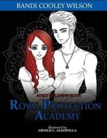 The Royal Protector Academy Adult Coloring Book