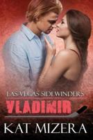Las Vegas Sidewinders: Vladimir