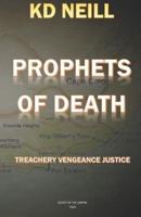 Prophets of Death