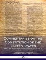 Commentaries on the Constitution of the United States