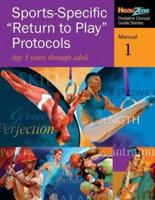 Sports-Specific "Return to Play" Protocols