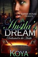 A Hustla's Dream