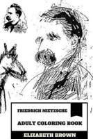 Friedrich Nietzsche Adult Coloring Book