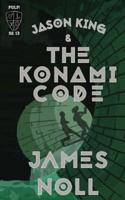 Jason King & The Konami Code