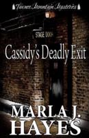 Cassidy's Deadly Exit