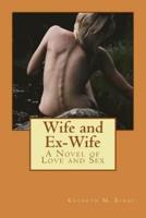Wife and Ex-Wife