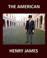 THE AMERICAN HENRY JAMES Large Print