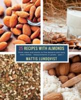 25 Recipes With Almonds - Part 1