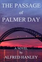 The Passage of Palmer Day
