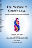 The Measure of Christ's Love