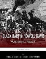 Black Bart & Howell Davis