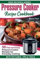 Pressure Cooker Recipe Cookbook