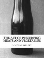 The Art of Preserving Meats and Vegetables