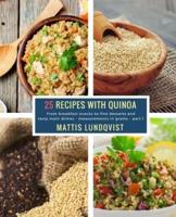 25 Recipes With Quinoa - Part 1