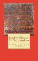 Sanskrit Glossary for Self Inquirers